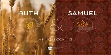 Ruth & Samuel: Part 1